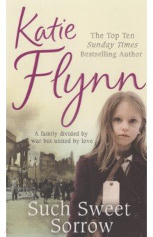 Flynn Katie: Such Sweet Sorrow