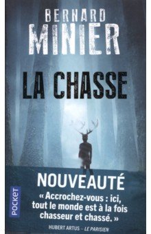 Minier Bernard: La Chasse