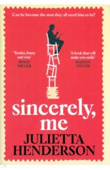 Henderson Julietta: Sincerely, Me