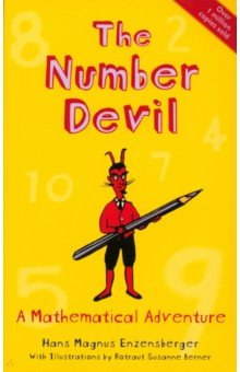 Enzensberger Hans Magnus: The Number Devil. A Mathematical Adventure