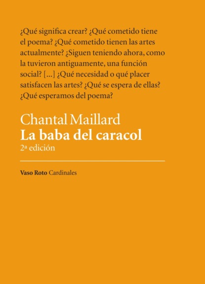 Maillard Chantal: La baba del caracol