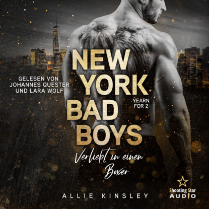 Kinsley Allie: New York Bad Boys - Slade: Verliebt in einen Boxer - Yearn for, Band 2 (ungekürzt)