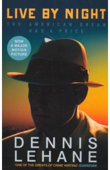 Lehane Dennis: Live by Night
