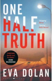 Dolan Eva: One Half Truth