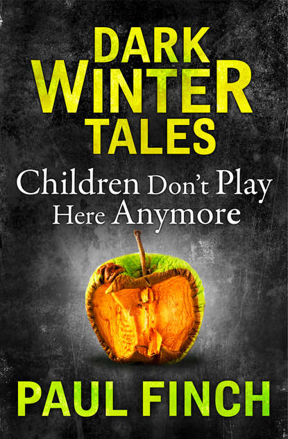 Finch Paul: Children Don’t Play Here Anymore