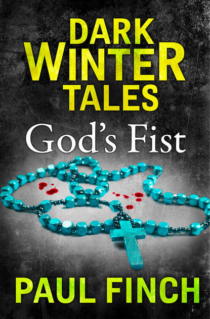 Finch Paul: God’s Fist