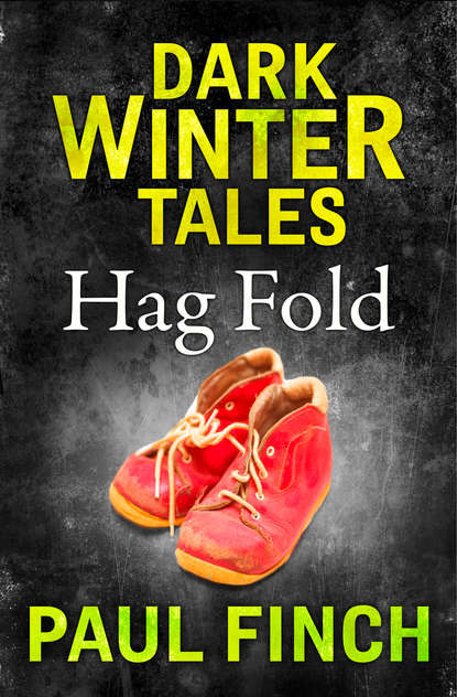 Finch Paul: Hag Fold