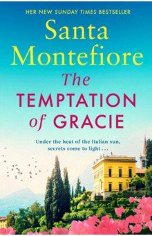 Montefiore Santa: The Temptation of Gracie