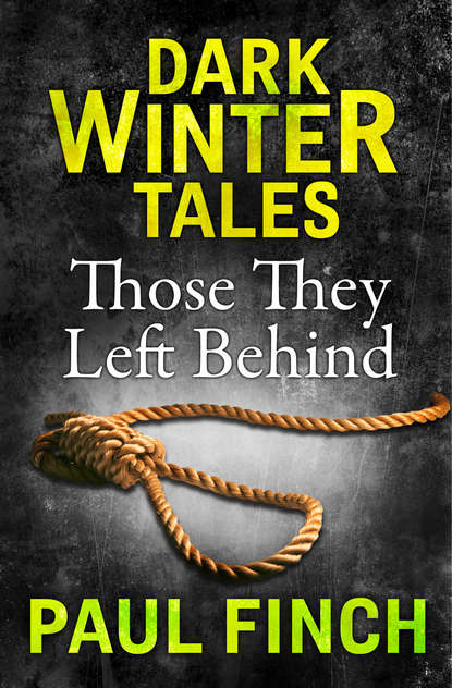 Finch Paul: Those They Left Behind