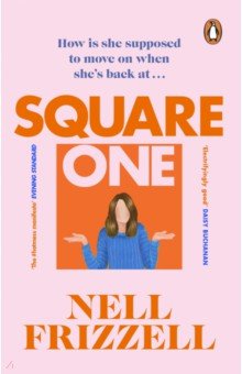 Frizzell Nell: Square One