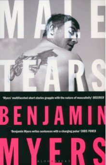 Myers Benjamin: Male Tears