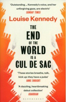 Kennedy Louise: The End of the World is a Cul de Sac