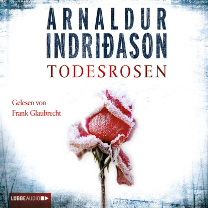 Indridason Arnaldur: Todesrosen