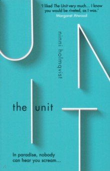 Holmqvist Ninni: The Unit