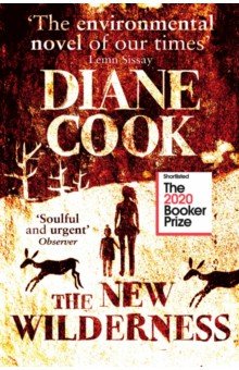 Cook Diane: The New Wilderness