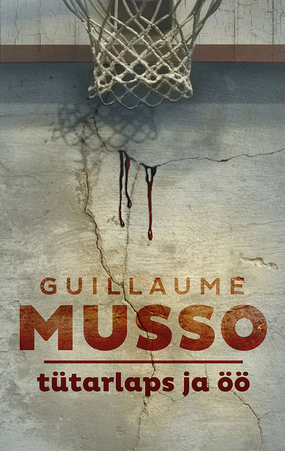 Musso Guillaume: Tütarlaps ja öö