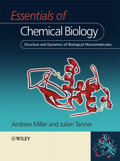 Miller Andrew: Essentials of Chemical Biology