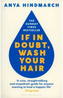 Hindmarch Anya: If In Doubt, Wash Your Hair