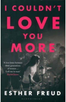 Freud Esther: I Couldn't Love You More