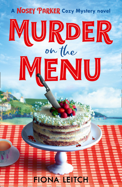 Leitch Fiona: A Nosey Parker Cozy Mystery