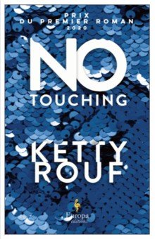 Rouf Ketty: No Touching