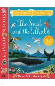 Donaldson Julia: The Snail and the Whale Sticker Book