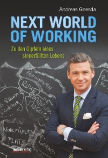 Gnesda Andreas: Next World of Working