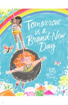 Bell Davina: Tomorrow is a Brand-New Day
