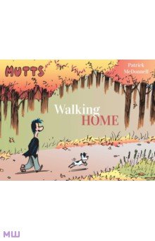 McDonnell Patrick: Mutts. Walking Home