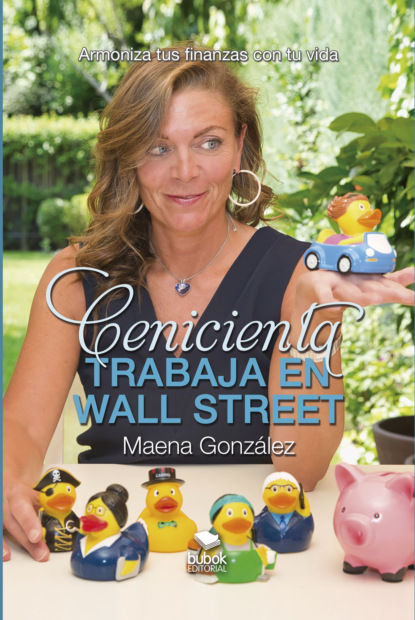 González Maena: Cenicienta trabaja en Wall Street
