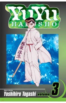 Togashi Yoshihiro: Yuyu Hakusho. Volume 3