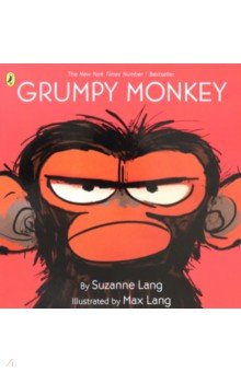 Lang Suzanne: Grumpy Monkey