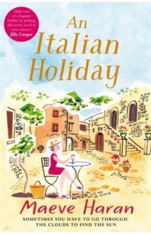 Haran Maeve: An Italian Holiday