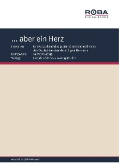 Honig Gerhard: ... aber ein Herz