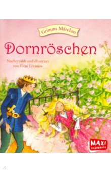 Livanios Eleni: Dornroeschen