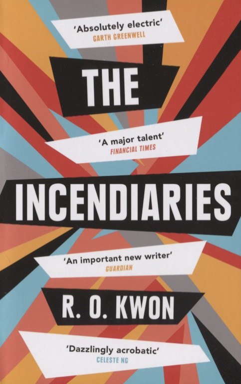 O. Kwon R.: The Incendiaries