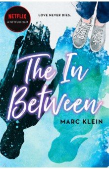 Klein Marc: The In Between
