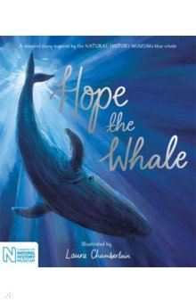 Chamberlain Laura: Hope the Whale