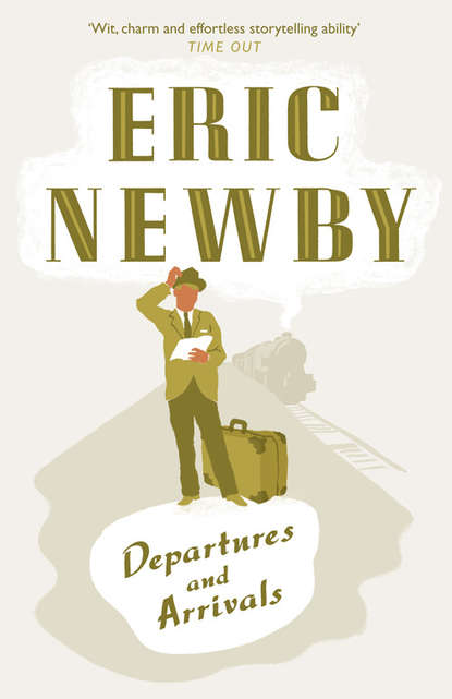 Newby Eric: Departures and Arrivals