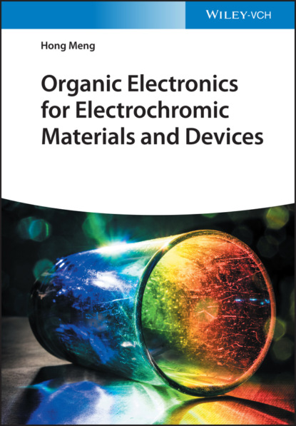 Meng Hong: Organic Electronics for Electrochromic Materials and Devices