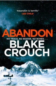 Crouch Blake: Abandon