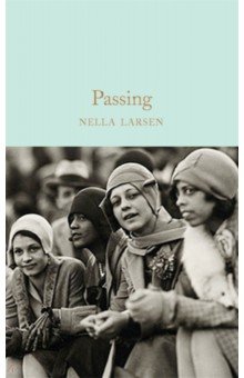Larsen Nella: Passing
