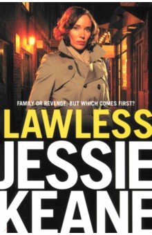 Keane Jessie: Lawless