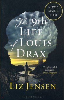 Jensen Liz: The Ninth Life of Louis Drax