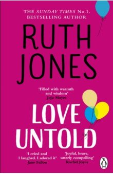 Jones Ruth: Love Untold