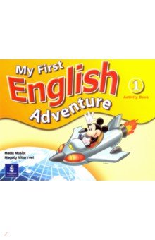 Musiol Mady: My First English Adventure. Level 1. Activity Book