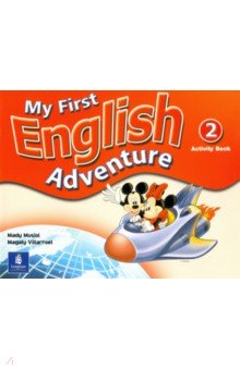 Musiol Mady: My First English Adventure. Level 2. Activity Book