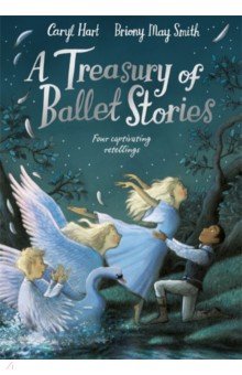 Hart Caryl: A Treasury of Ballet Stories