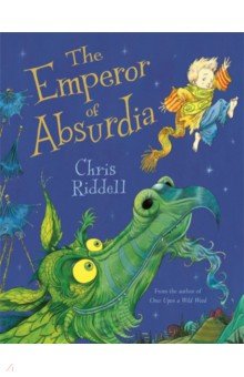 Riddell Chris: The Emperor of Absurdia
