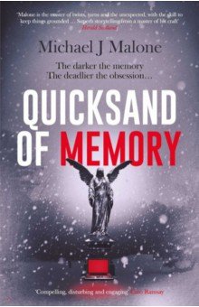 Malone Michael J.: Quicksand of Memory
